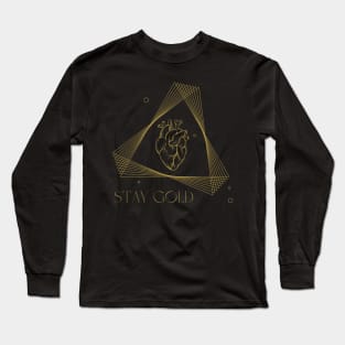 Stay Gold Long Sleeve T-Shirt